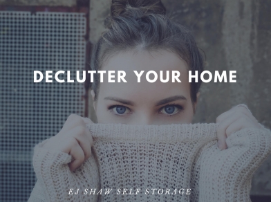 Self Storage to Declutter your Home